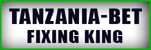 tanzania bet fixed matches